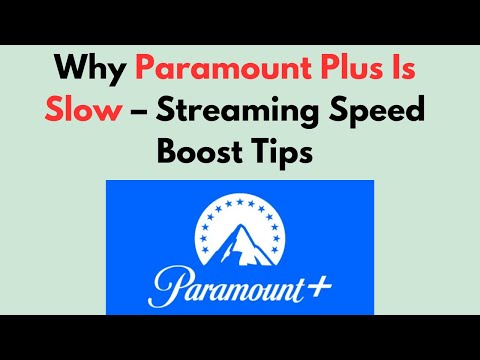 How to Optimize Paramount Plus for Better Streaming Quality