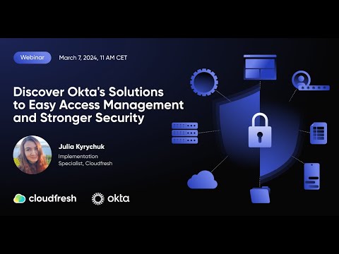 Optimizing Okta for Streamlined User Access Management
