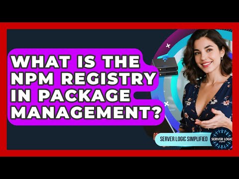 Understanding NPM Registry Security: Protecting Your Packages