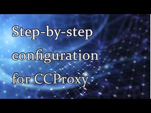 Setting Up CCProxy for Efficient Network Management