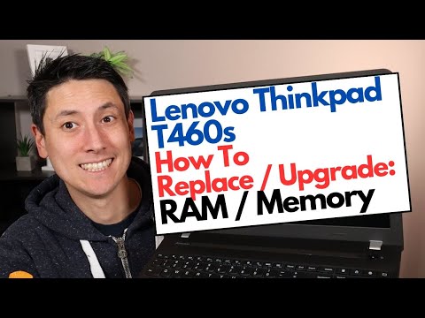 Maximizing RAM for Lenovo T460s for Improved Performance