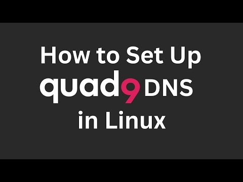 Set Up Quad9 DNS for Enhanced Security and Privacy
