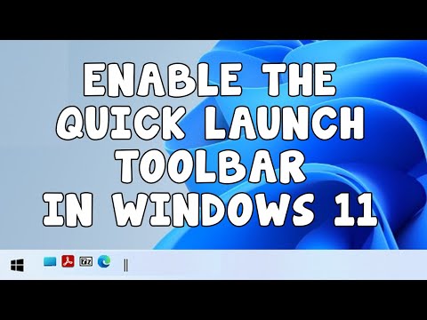 Customizing Quick Launch Bar in Windows 11 for Efficient Access