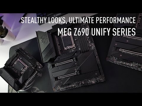 MSI Z690 Unify Overview and Key Features for Gamers
