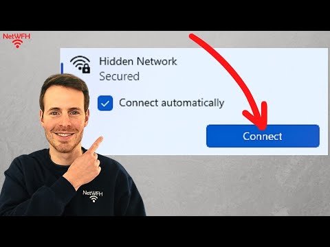 Configuring and Connecting to a Hidden Network