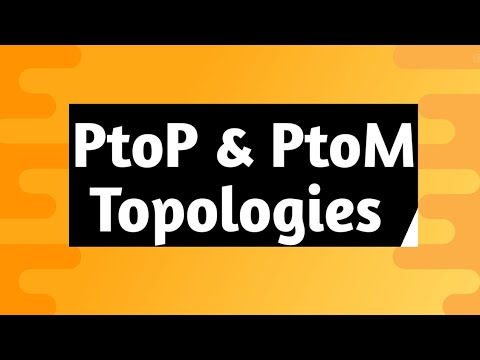 Comparing Point To Point vs. Point To Multi-Point Systems