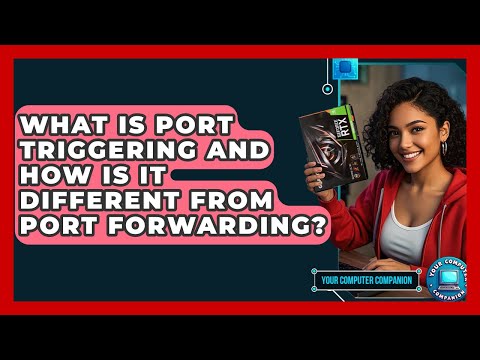 How Port Triggering Improves Online Gaming Performance